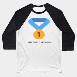 KPI - Keep people informed Baseball T-Shirt